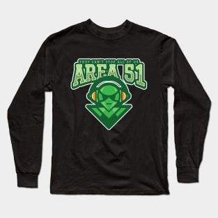 Area 51, they can't stop all of us Long Sleeve T-Shirt